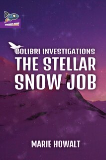 Couverture_The Stellar Snow Job