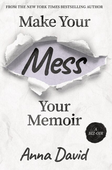 Couverture_Make Your Mess Your Memoir