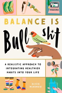 Front cover_Balance Is Bullshit