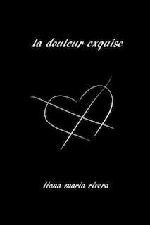 Couverture_La Douleur Exquise