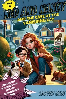 Front cover_Ned and Nancy and the Case of the Vanishing Cat