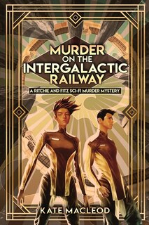 Front cover_Murder on the Intergalactic Railway