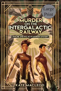 Front cover_Murder on the Intergalactic Railway