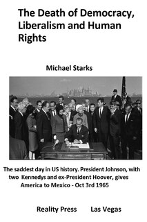 Front cover_The Death of Democracy, Liberalism and Human Rights
