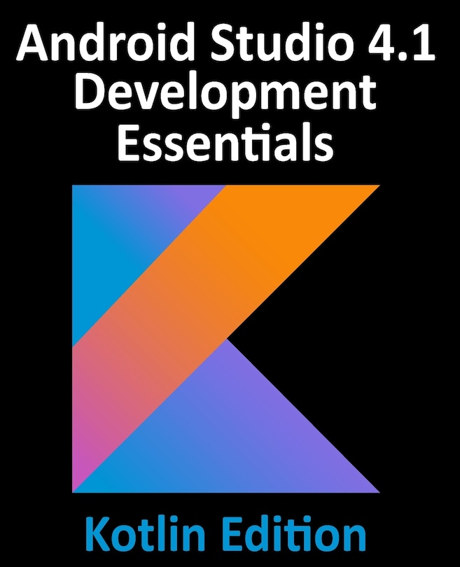 Front cover_Android Studio 4.1 Development Essentials - Kotlin Edition