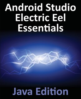 Front cover_Android Studio Electric Eel Essentials - Java Edition