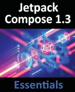 Front cover_Jetpack Compose 1.3 Essentials