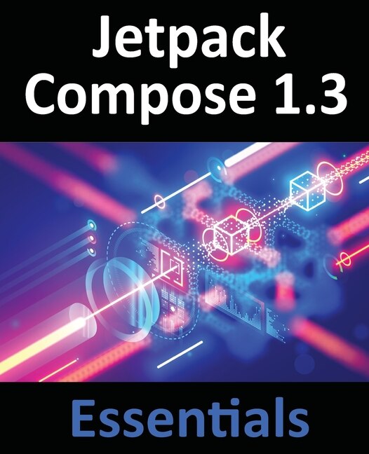 Front cover_Jetpack Compose 1.3 Essentials