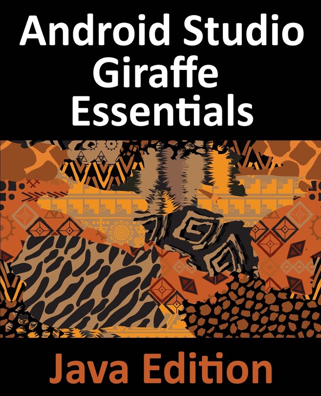 Front cover_Android Studio Giraffe Essentials - Java Edition