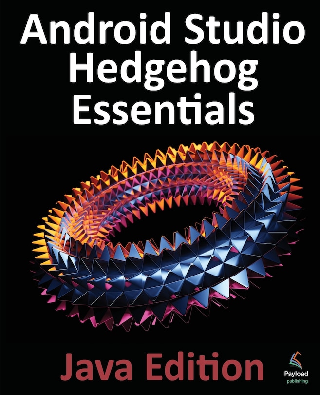 Couverture_Android Studio Hedgehog Essentials - Java Edition