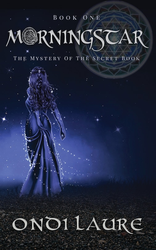 Front cover_Morningstar;The Mystery of the Secret Book