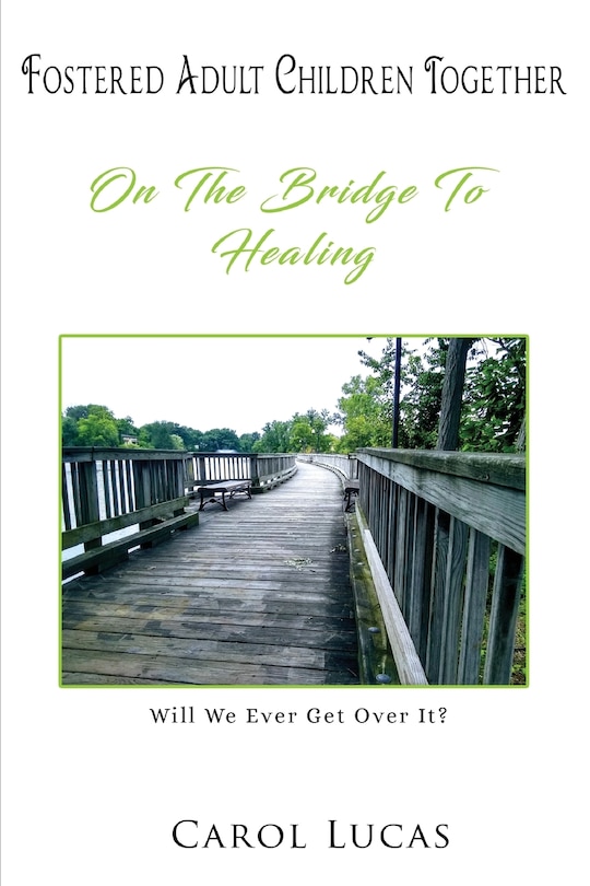 Front cover_Fostered Adult Children Together