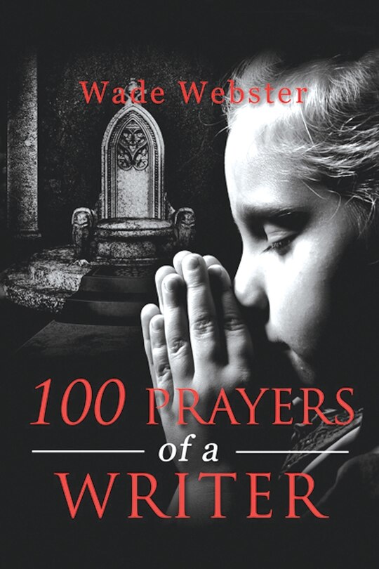 Couverture_100 Prayers Of A Writer