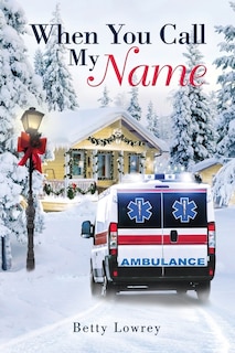 Front cover_When You Call My Name