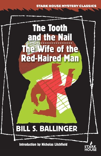 Front cover_The Tooth And The Nail / The Wife Of The Red-haired Man