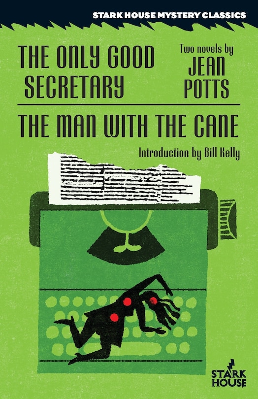 Front cover_The Only Good Secretary / The Man With The Cane