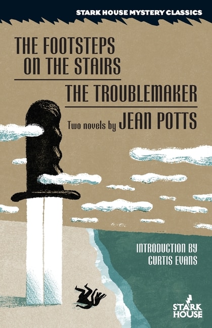 Front cover_The Footsteps on the Stairs / The Troublemaker
