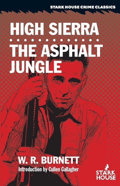 Couverture_High Sierra / The Asphalt Jungle