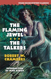Front cover_The Flaming Jewel / The Talkers