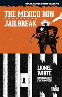 Couverture_The Mexico Run / Jailbreak