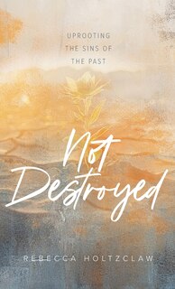 Front cover_Not Destroyed