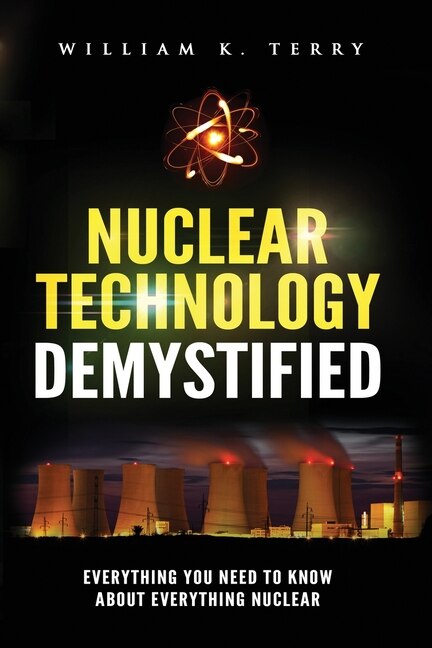 Couverture_Nuclear Technology Demystified