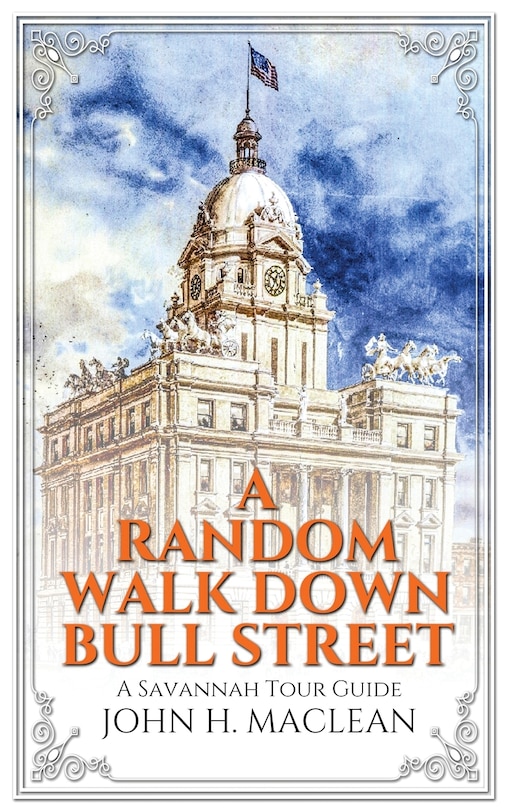 Front cover_A Random Walk Down Bull Street