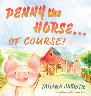 Couverture_Penny the Horse...Of Course!