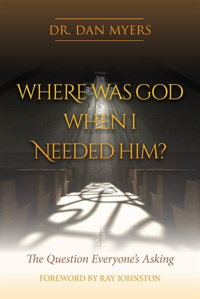 Front cover_Where Was God When I Needed Him?