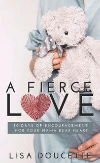Front cover_A Fierce Love