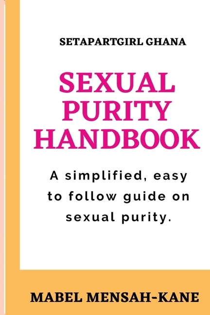 The Sexual Purity Handbook