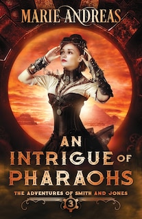 Front cover_An Intrigue of Pharaohs