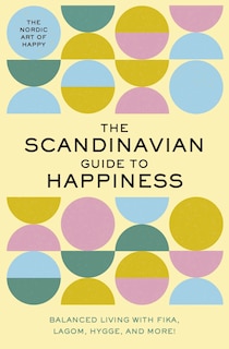Front cover_The Scandinavian Guide to Happiness