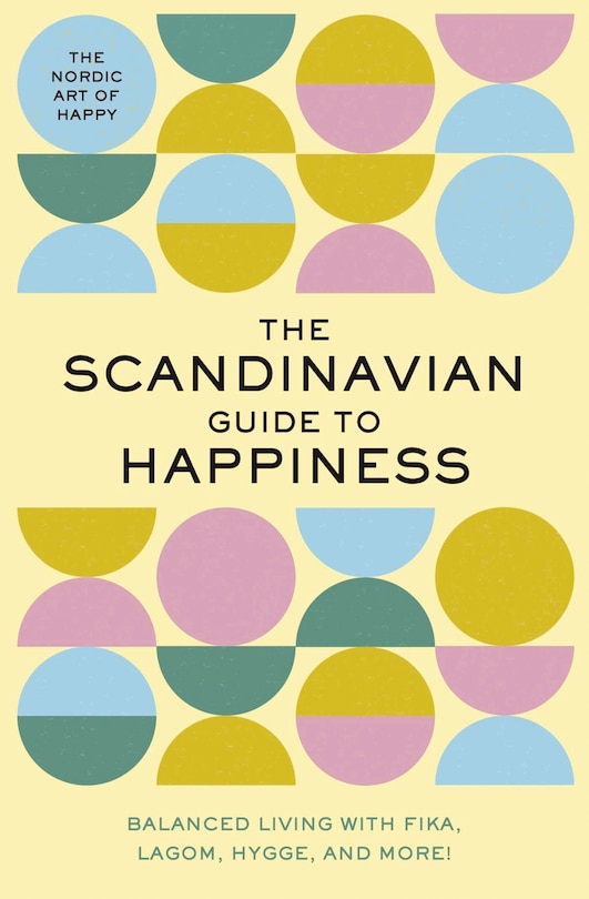 Front cover_The Scandinavian Guide to Happiness
