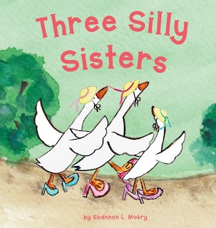 Front cover_Three Silly Sisters