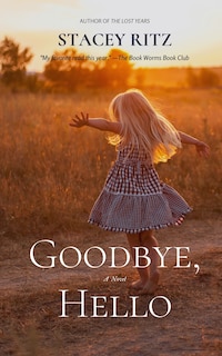 Front cover_Goodbye, Hello