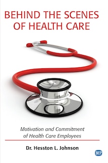 Front cover_Behind The Scenes Of Health Care