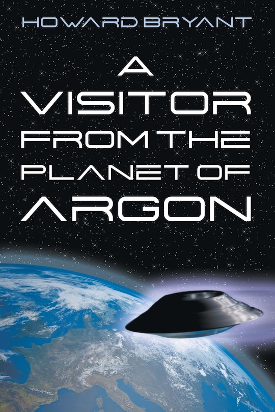 Couverture_A Visitor From The Planet Of Argon