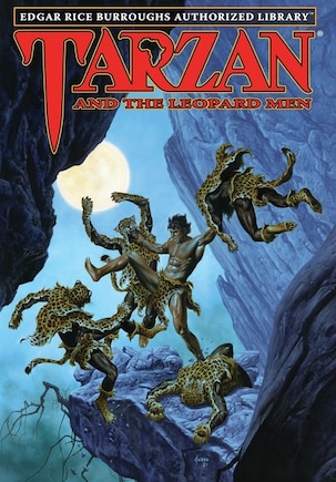 Tarzan and the Leopard Men: Edgar Rice Burroughs Authorized Library