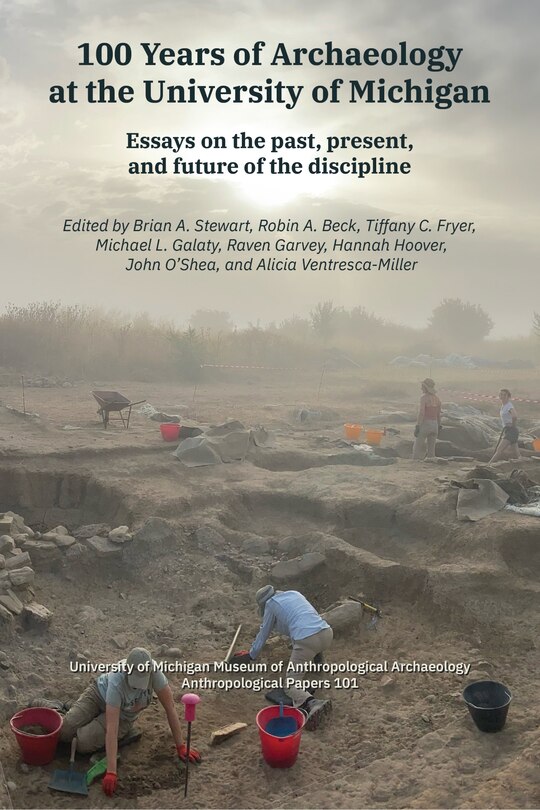 Couverture_100 Years of Archaeology at the University of Michigan