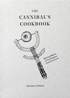 Front cover_The Cannibal's Cookbook