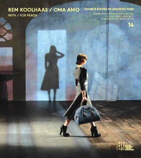 Couverture_Rem Koolhaas, Oma + Amo / Spaces For Prada