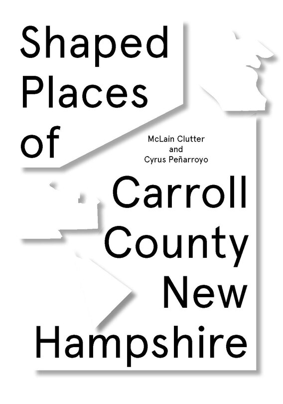 Front cover_Shaped Places Of Carroll County, New Hampshire