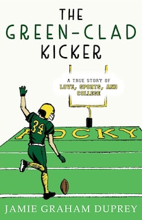 Front cover_The Green-Clad Kicker
