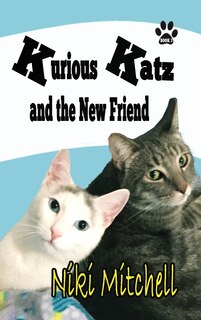 Front cover_Kurious Katz and the New Friend