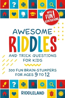 Front cover_Awesome Riddles and Trick Questions For Kids