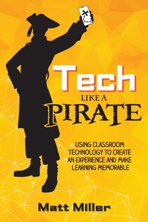 Front cover_Tech Like a PIRATE
