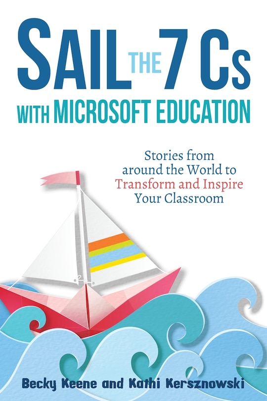 Couverture_Sail the 7 Cs with Microsoft Education