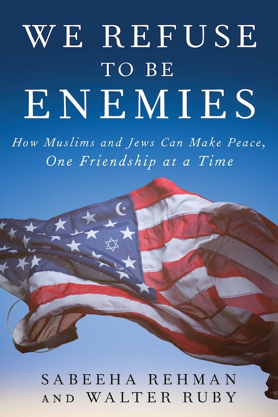 Front cover_We Refuse to Be Enemies
