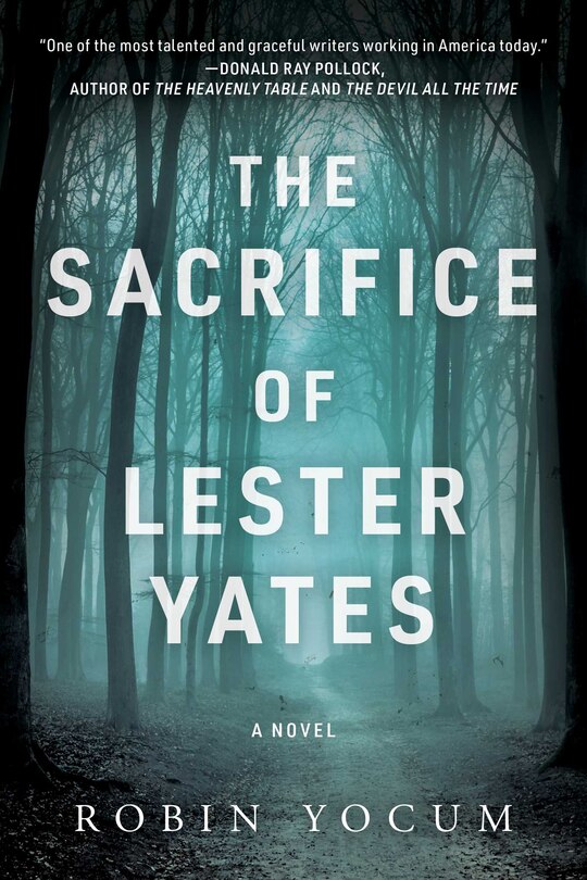 Front cover_The Sacrifice of Lester Yates